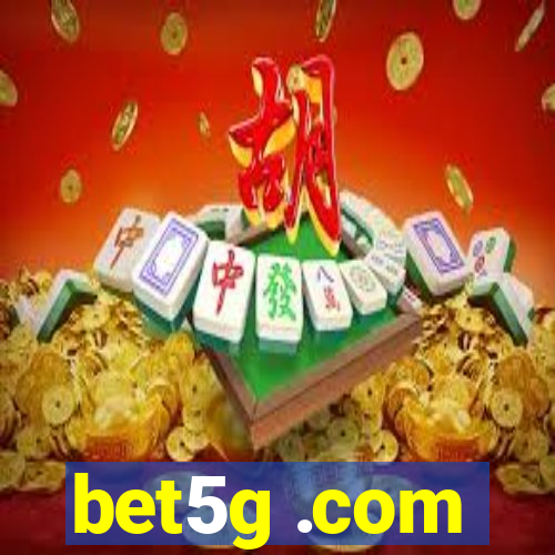 bet5g .com